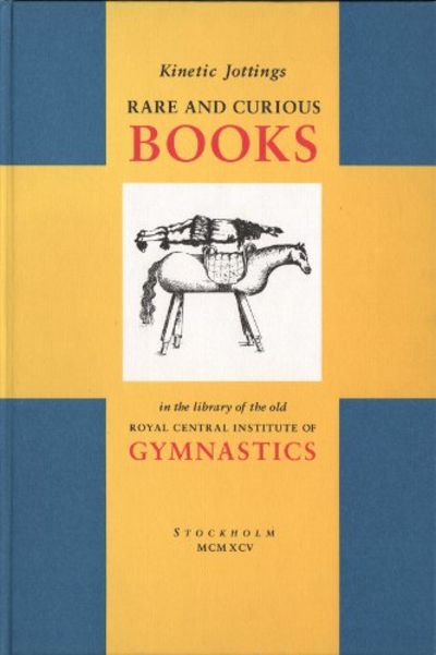 KINETIC JOTTINGS. Rare and curious books in the…