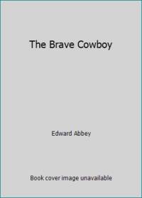 The Brave Cowboy