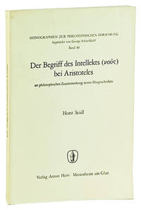 Der Begriff des Intellekts bei Aristoteles im philosophischen Zusammenhang seiner Hauptschriften