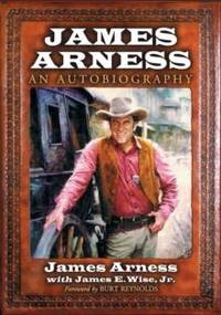 James Arness : An Autobiography