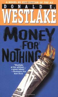 Money for Nothing by Westlake, Donald E