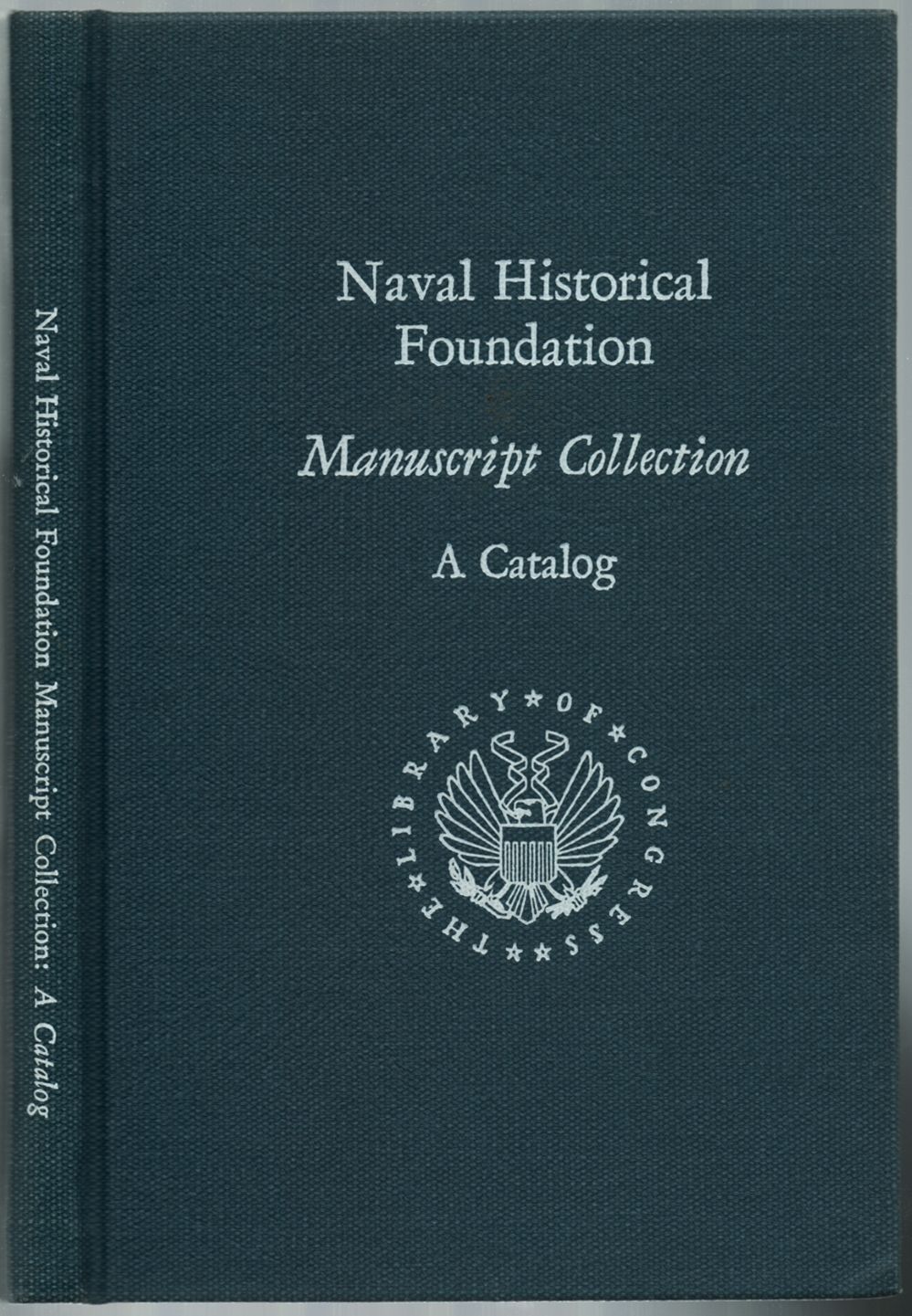 Naval Historical Foundation. Manuscript Collection