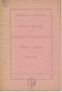 image of Annual Report of the Board of Managers of the Delaware & Hudson Canal Co. to the Stockholders, for the Year 1886