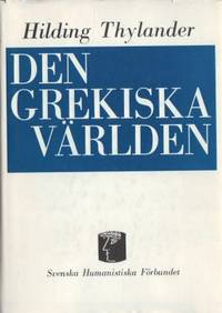 Den grekiska världen.
