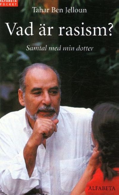 Vad är rasism? Samtal med min dotter.