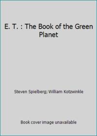 E. T. : The Book of the Green Planet