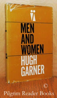 Men and Women. by Garner, Hugh - 1966