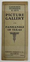 Garrison Harrison & Co.'s Picture Gallery of the Panhandle of Texas