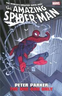 Amazing Spider-Man: Peter Parker : The One and Only