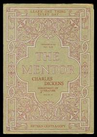 image of THE MENTOR - CHARLES DICKENS - MASTER OF CHRISTMAS REVELS - December 15 1914 - Serial Number 73 - Volume 2, number 21