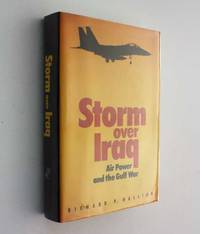 image of Storm over Iraq: Air Power and the Gulf War