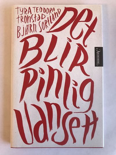 Det blir pinlig uansett.