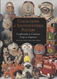 Collections of Southwestern Pottery: Candlesticks to Canteens, Frogs to  Figurines