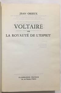 cover of Voltaire ou la Royauté de l' Esprit