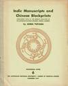 Indic manuscripts and Chinese blockprints (non-chinese texts) of the Oriental collection of the Australian National University Library, Canberra
