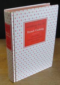 Mastering the Art of French Cooking  [Sixth Printing]