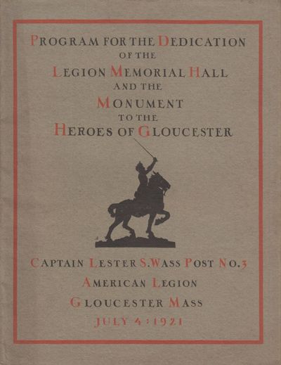 Program for the Dedication of the Legion Memorial Hall and the Monument to the Heroes of Gloucester.