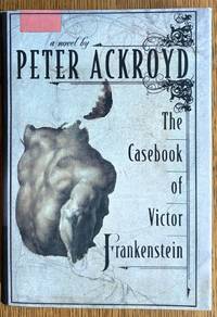 The Casebook of Victor Frankenstein