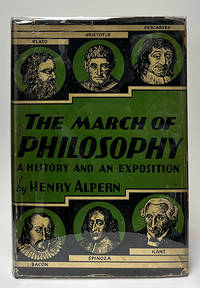 The March of Philosophy; A History and an Exposition