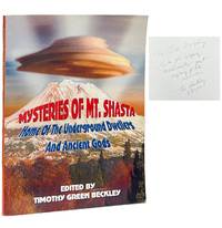 Mysteries of Mount Shasta; Home of the Underground Dwellers and Ancient Gods