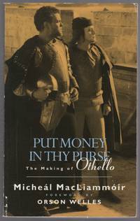 image of Put Money in Thy Purse: The Filming of Orson Welles' Othello