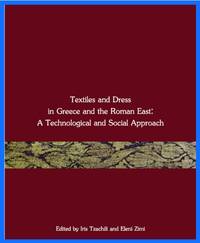 image of Textiles and Dress in Greece and the Roman East