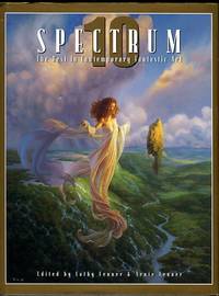cover of Spectrum 10: The Best In Contemporary Fantastic Art