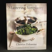 image of Mastering Simplicity; A Life in the Kitchen