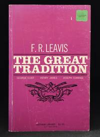 The Great Tradition; George Eliot; Henry James; Joseph Conrad