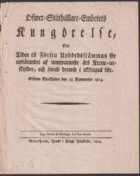 Öfwer-Ståthållare-Embetets Kungörelse, Om Tiden til Första Upbördsstämman för upbärandet...