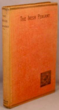 cover of The Irish Peasant; A Sociological Study.