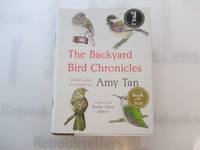 The Backyard Bird Chronicles