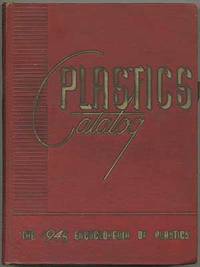 Plastics Catalog: The 1945 Encyclopedia Of Plastics - 