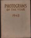 Photograms Of The Year 1948; The Annual Review Of The World's Photographic Art