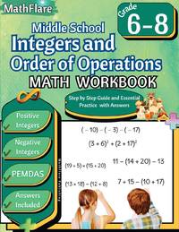 Integers and Order of Operations Math Workbook 6th to 8th Grade: Middle School Integers Workbook,...