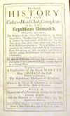 The Secret History of the Calves-Head Club, Compleat; Or, The Republican Unmask'd ...