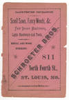 Schroeter Bros: Illustrated Catalog of Scroll Saws, Fancy Woods, &c. Foot Power Machinery, Light Hardware and Tools, for Metal and Wood Workers. Successors to Julius Morisse