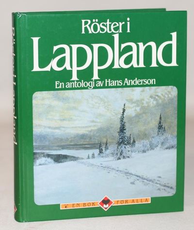 Röster i Lappland - en antologi.