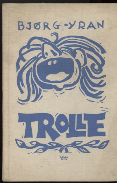 Trolle fra Telemark. Illustrert av Knut Yran