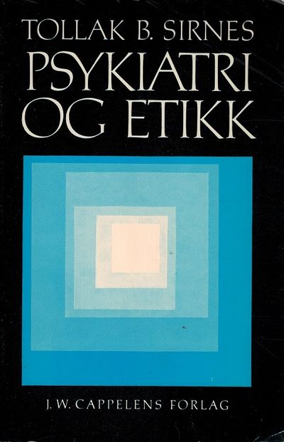 Psykiatri og etikk.