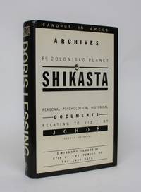 Re: Colonised Planet 5: Shikasta : Personal, Psychological, Historical Documents Relating To Visit By Johor (George Sherban)