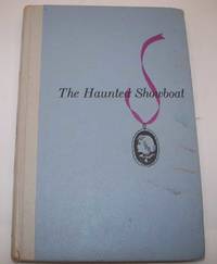 cover of The Haunted Showboat: A Nancy Drew Mystery #35 (Cameo Edition)