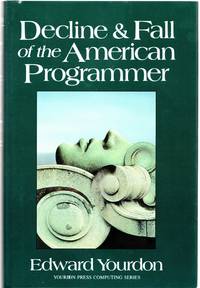 Decline And Fall Of The American Programmer