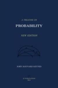 A Treatise on Probability by John Maynard Keynes - 2016-06-02