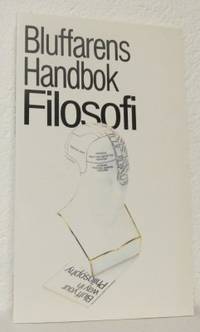 Bluffarens handbok: Filosofi. Bluff your way in…