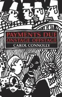 Payments Due : Onstage Offstage