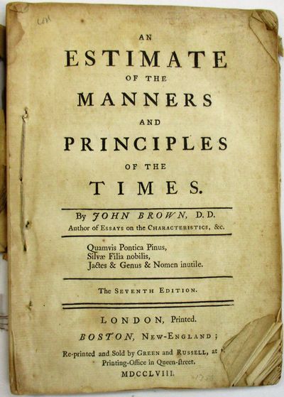 AN ESTIMATE OF THE MANNERS AND PRINCIPLES OF THE TIMES. THE SEVENTH EDITION