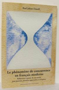Le phénomène de concurrence en français moderne.…