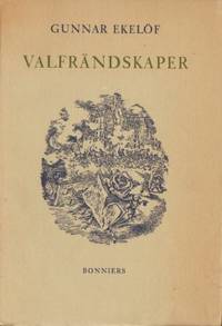 Valfrändskaper. Omdiktningar.