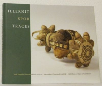 Illernit. Spor. Traces. Inuk Kalaallit…
